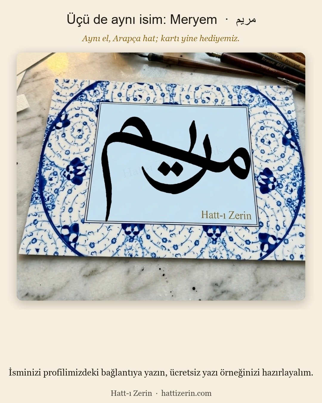 The writing on paper: Meryem — مريم